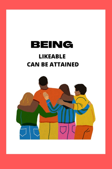 Kniha BEING LIKEABLE CAN BE ATTAINED John P. Tyler