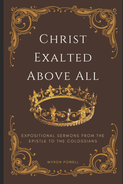 Kniha Colossians Myron Powell