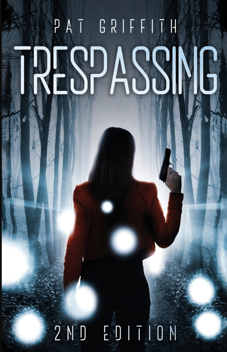 Kniha Trespassing Pat Griffith
