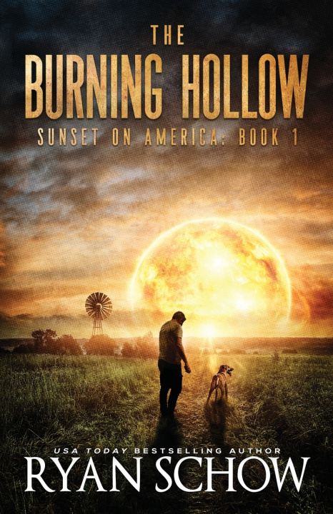 Knjiga The Burning Hollow Ryan Schow