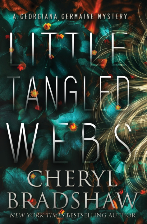 Kniha Little Tangled Webs Cheryl Bradshaw