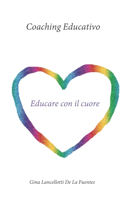 Kniha Coaching Educativo Gina Lancellotti De La Fuentes
