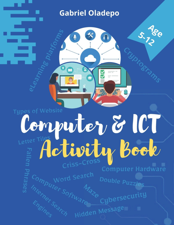 Kniha Computer and ICT Activity Book Gabriel Oladepo