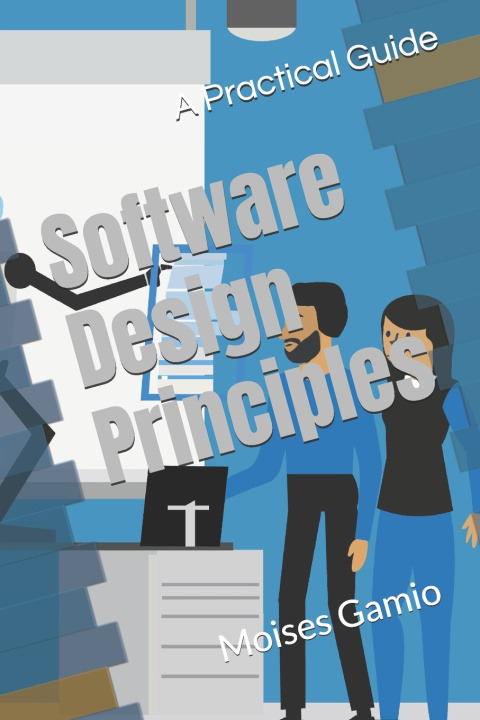 Book Software Design Principles Moises Gamio