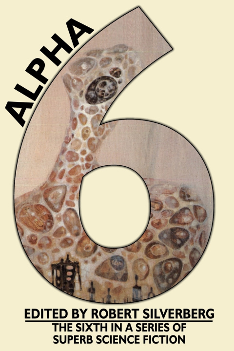 Kniha Alpha 6 Robert Silverberg