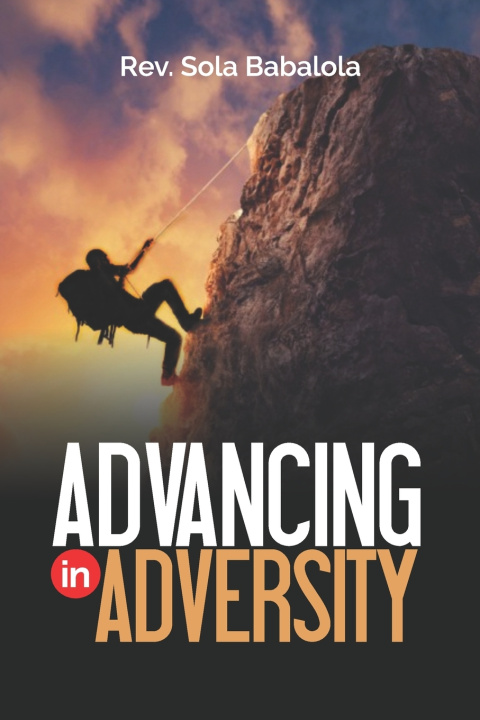 Kniha Advancing in Adversity Sola Babalola