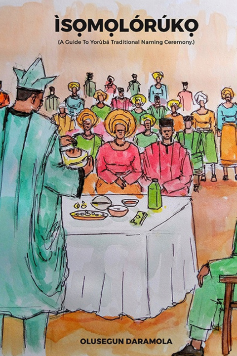 Knjiga ÌSỌMỌLÓRÚKỌ OLUSEGUN DARAMOLA