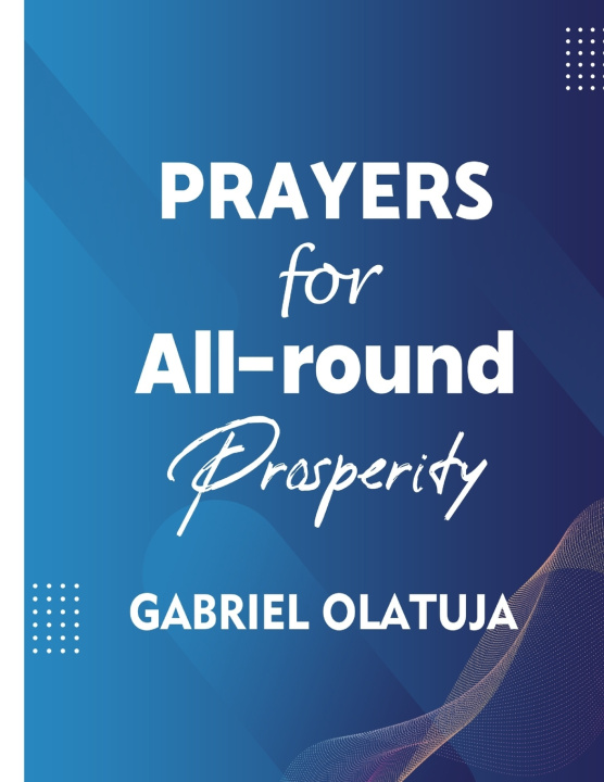 Kniha Prayers for All-round Prosperity Gabriel Olatuja