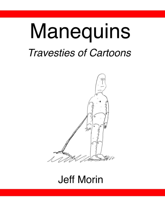 Kniha Manequins Jeff Morin