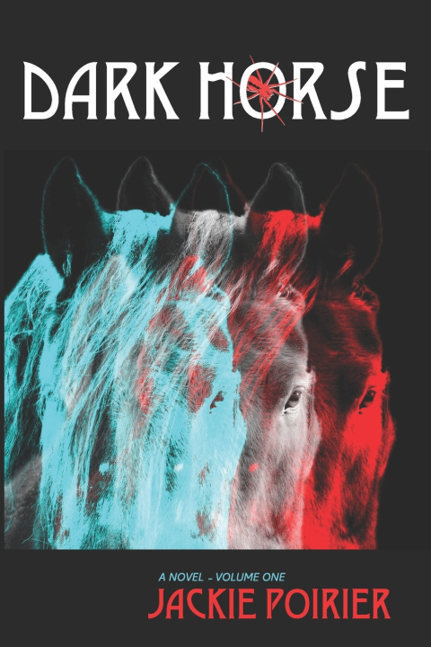 Kniha Dark Horse Jackie Poirier