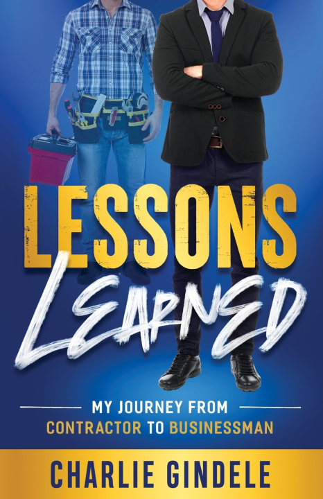 Knjiga Lessons Learned Charlie Gindele