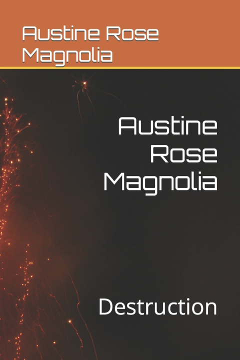 Kniha Austine Rose Magnolia Austine Rose Magnolia