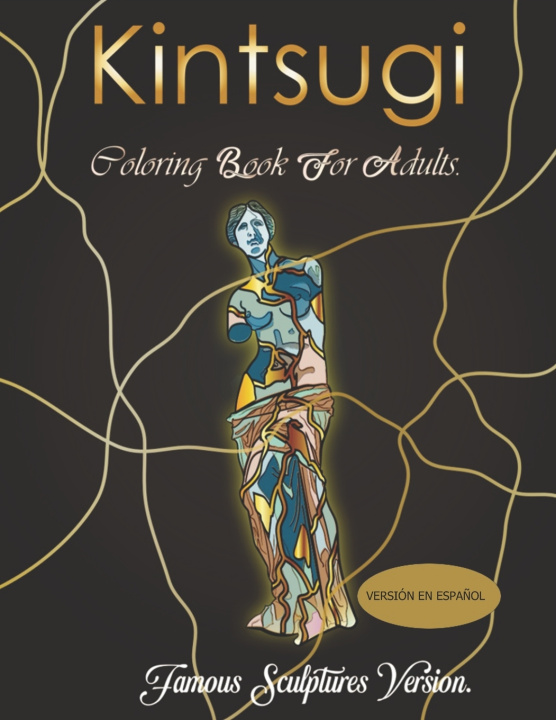 Kniha Kintsugi coloring book Miguel Kurei