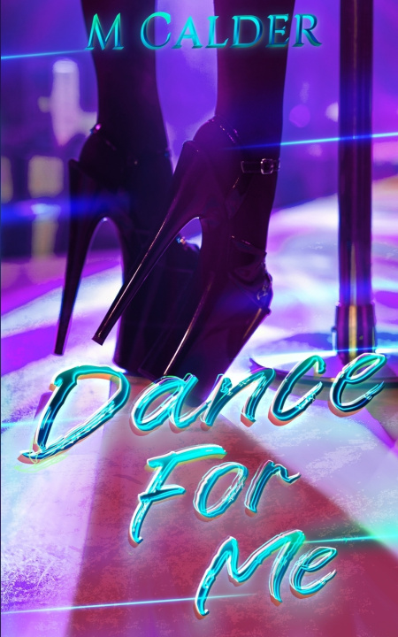 Kniha Dance For Me Melody Calder
