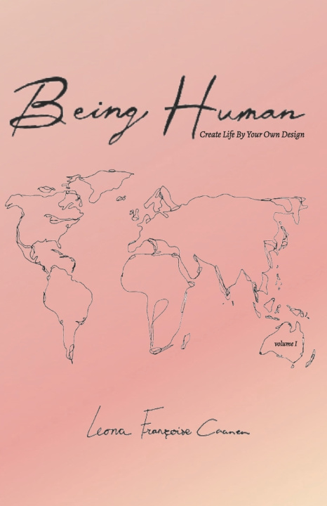 Kniha Being Human Leona Françoise Caanen