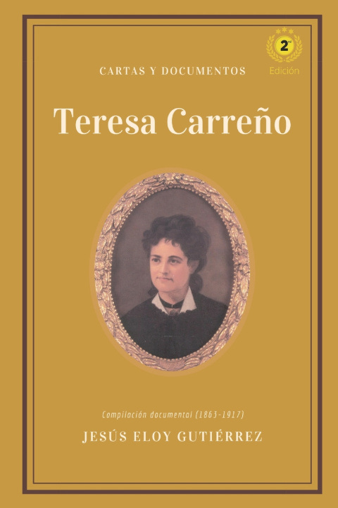 Kniha Teresa Carreño Jesús Eloy Gutiérrez