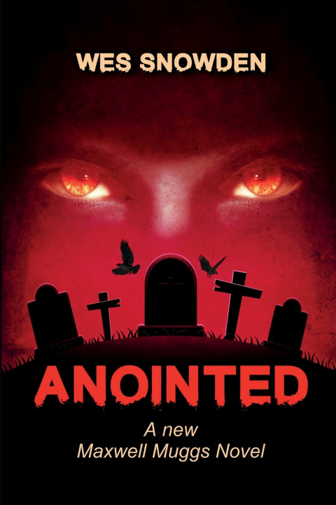 Kniha ANOINTED Wes Snowden