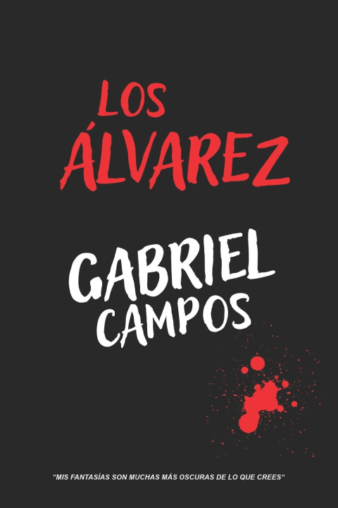 Kniha Los Álvarez Gabriel Campos