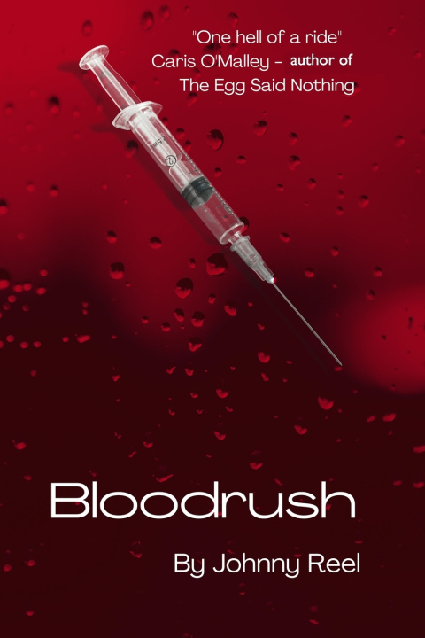 Kniha Bloodrush Johnny Reel