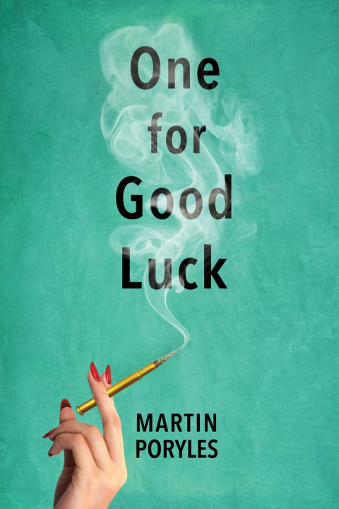 Kniha One for Good Luck Martin Poryles