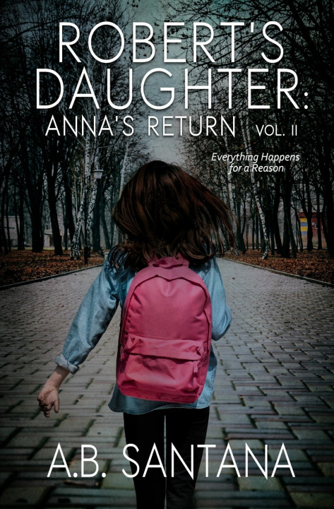 Kniha Robert's Daughter A.B. Santana