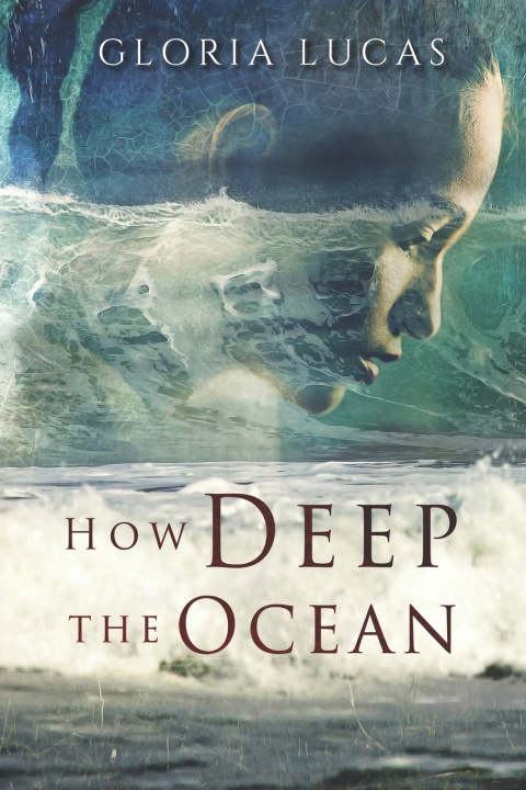 Kniha How Deep the Ocean Gloria Lucas