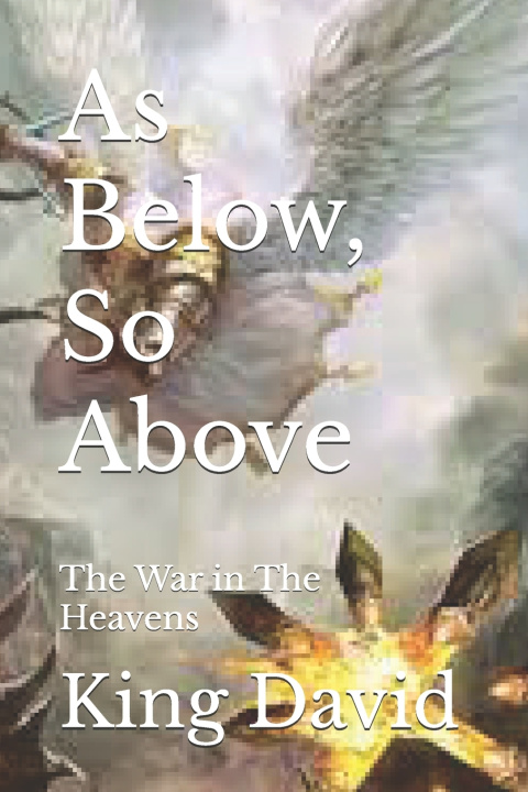 Kniha As Below, So Above King David
