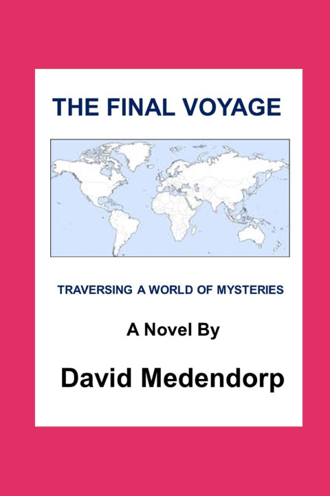 Kniha The Final Voyage David Medendorp