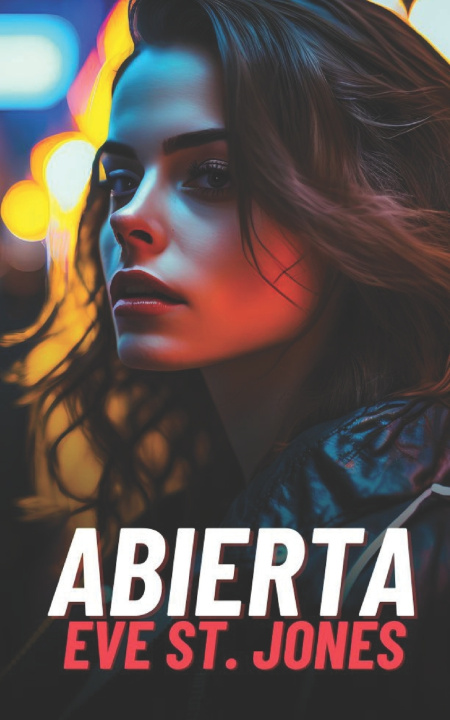 Kniha Abierta Eve St. Jones