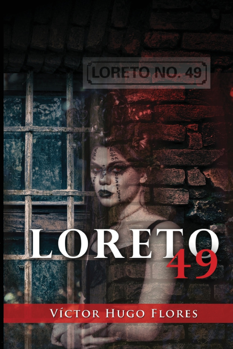 Kniha Loreto 49 Víctor Hugo Flores Solís