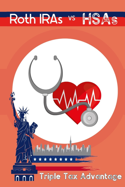 Knjiga Roth IRAs vs. HSAs Joshua King