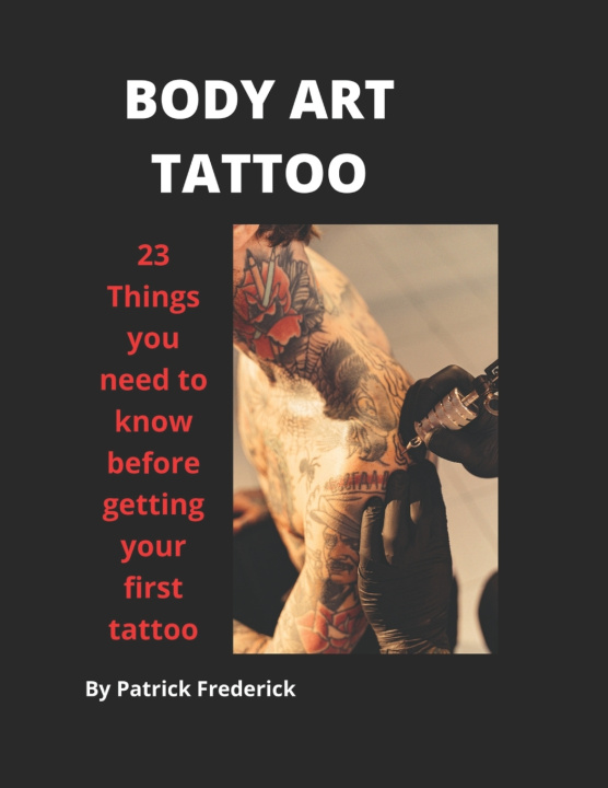 Knjiga BODY ART TATTOO Patrick Frederick