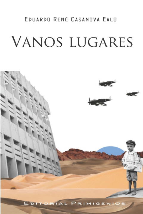 Kniha Vanos lugares Eduardo René Casanova Ealo