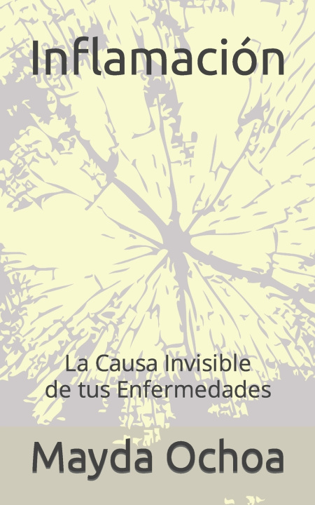 Kniha Inflamación Mayda Ochoa
