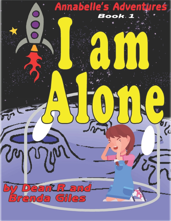 Kniha I Am Alone Brenda Giles
