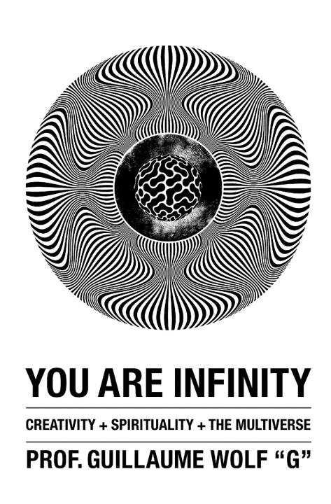 Kniha You Are Infinity Guillaume Wolf