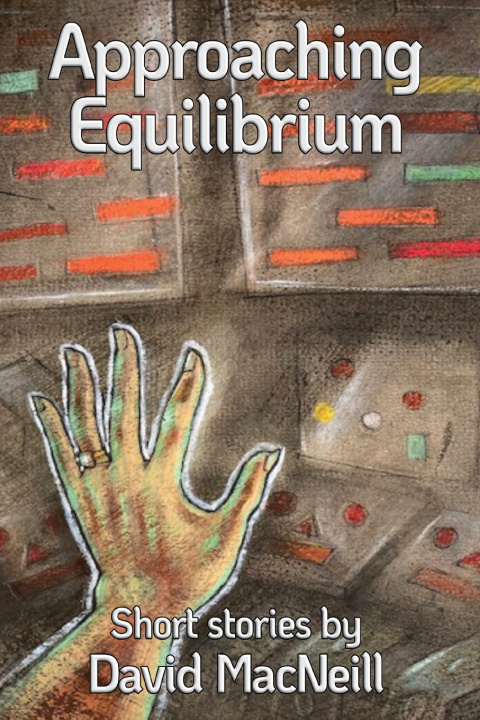 Kniha Approaching Equilibrium David MacNeill