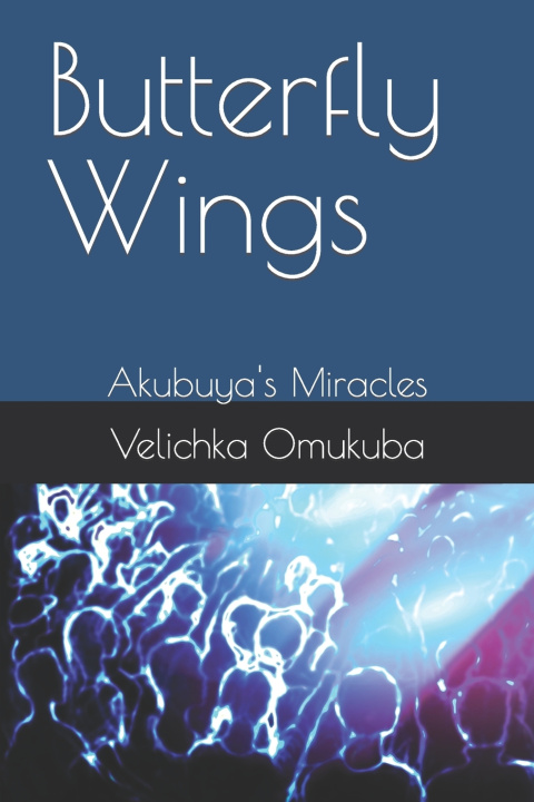 Kniha Butterfly Wings Velichka Omukuba
