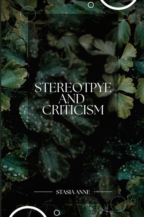 Kniha STEREOTYPES AND CRITICISM STASIA ANNE