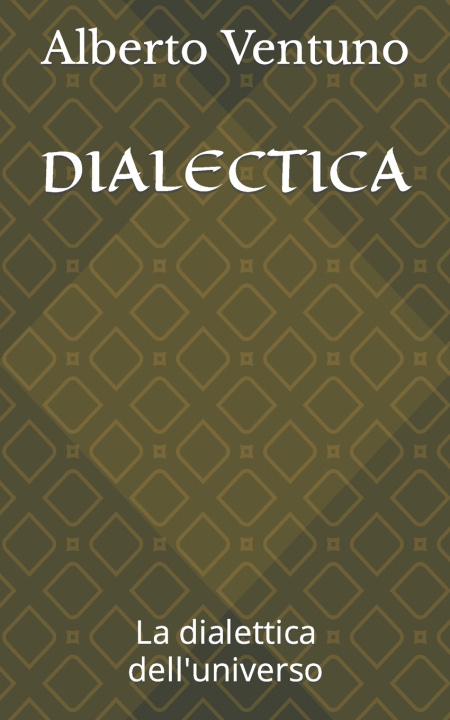 Buch DIALECTICA Alberto Ventuno