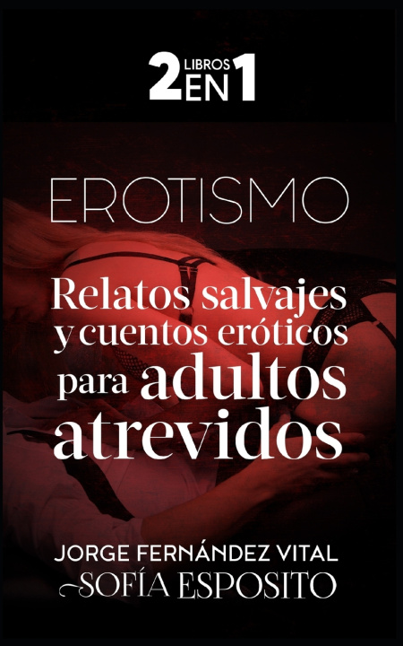 Knjiga EROTISMO Sofía Esposito