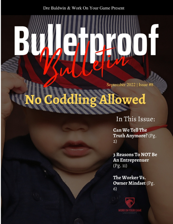 Kniha Bulletproof Bulletin Dre Baldwin