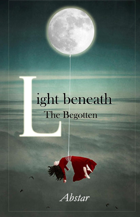 Kniha Light Beneath Abstar