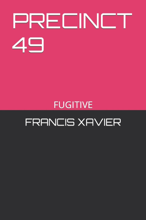 Buch PRECINCT 49 FRANCIS XAVIER