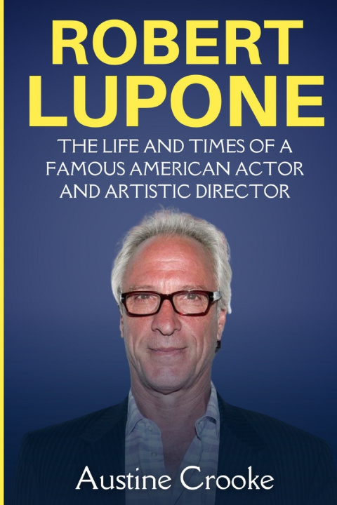Kniha Robert Lupone Austine Crooke