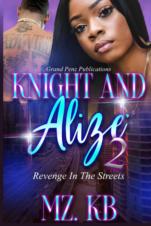 Kniha Knight and Alize 2 Mz. Kb