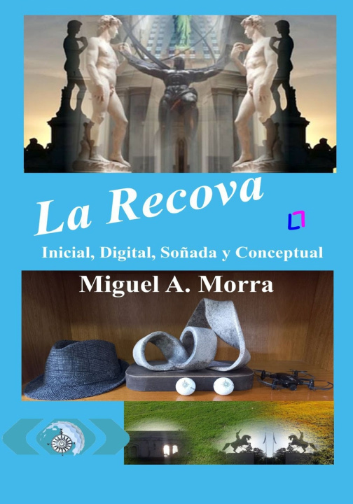 Kniha La Recova Miguel Angel Morra