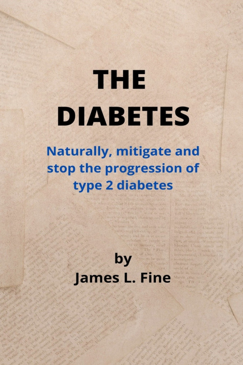 Kniha THE DIABETES James L. Fine