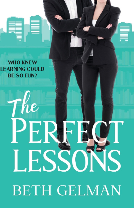 Knjiga The Perfect Lessons Beth Gelman