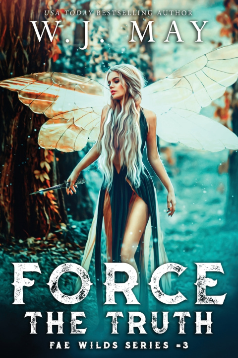 Kniha Force the Truth W. J. May